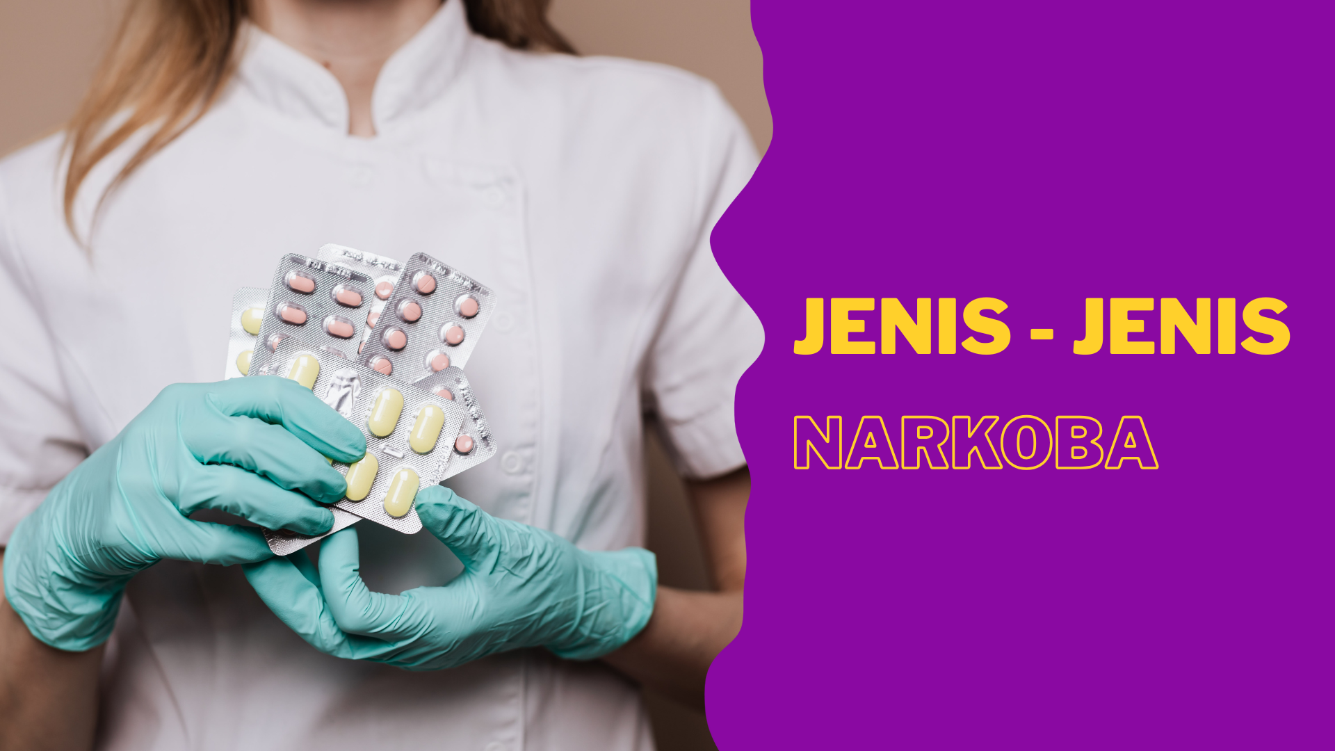 Jenis Jenis Narkoba yang Perlu Diketahui dan Dampaknya